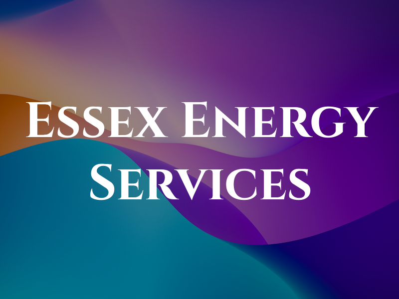 Essex Energy Services