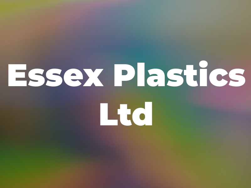 Essex Plastics Ltd