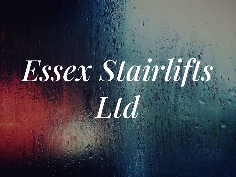 Essex Stairlifts Ltd