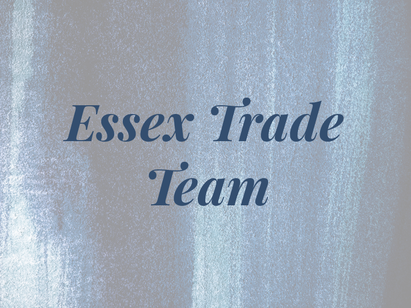 Essex Trade Team