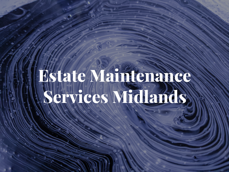 Estate Maintenance Services Midlands Ltd