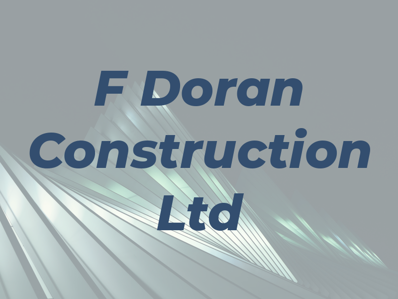 F Doran Construction Ltd