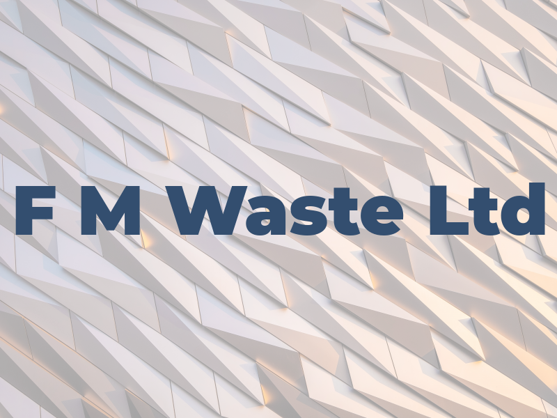 F M Waste Ltd