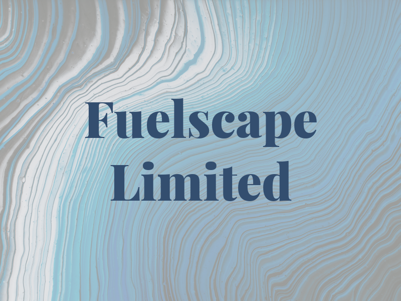 Fuelscape Limited