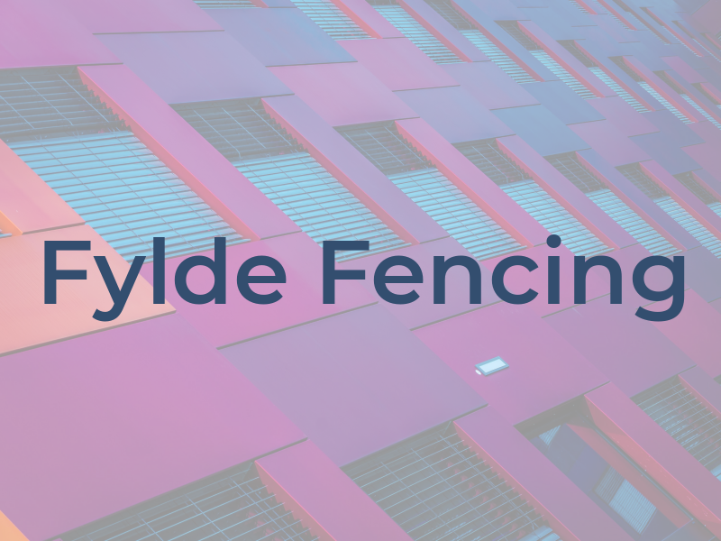 Fylde Fencing