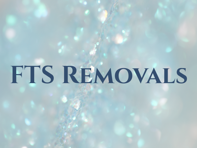 FTS Removals
