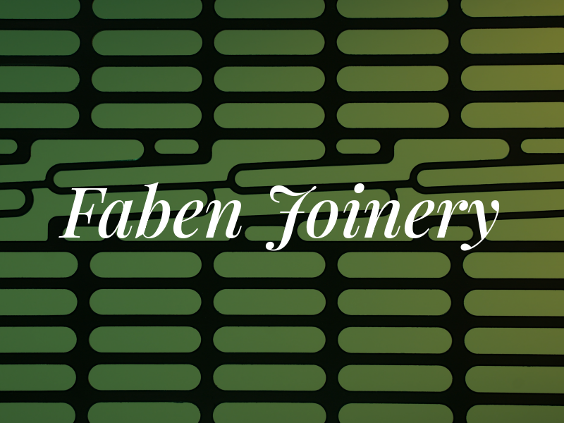 Faben Joinery