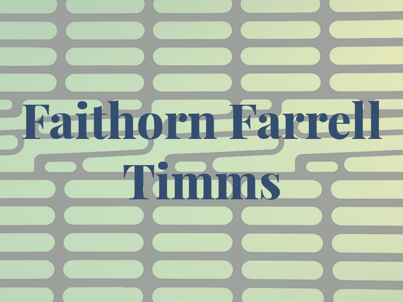 Faithorn Farrell Timms