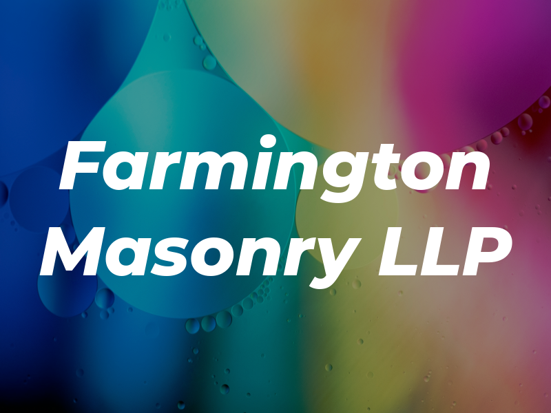 Farmington Masonry LLP