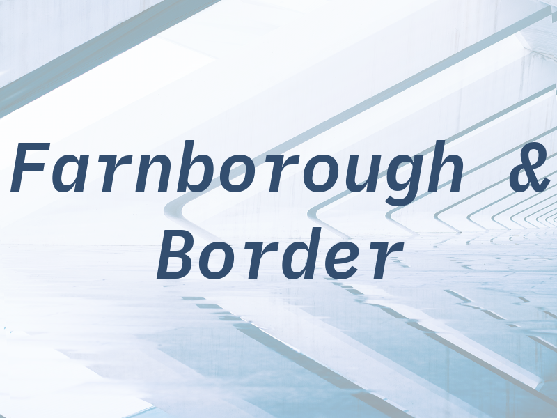 Farnborough & Border