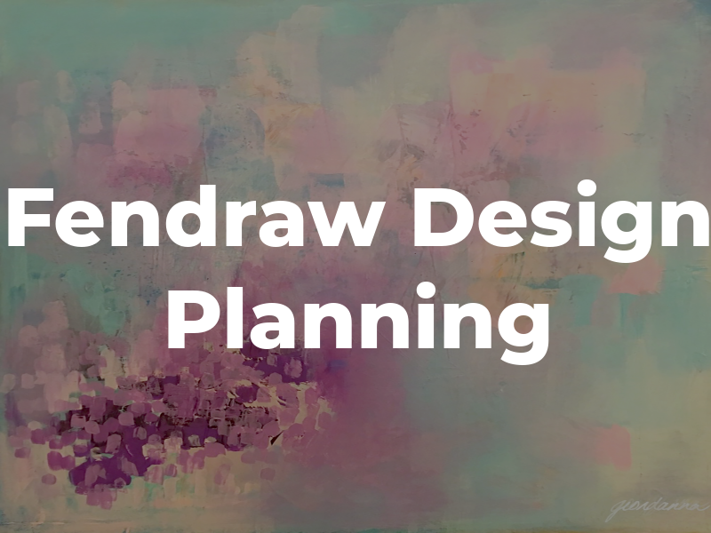 Fendraw Design & Planning