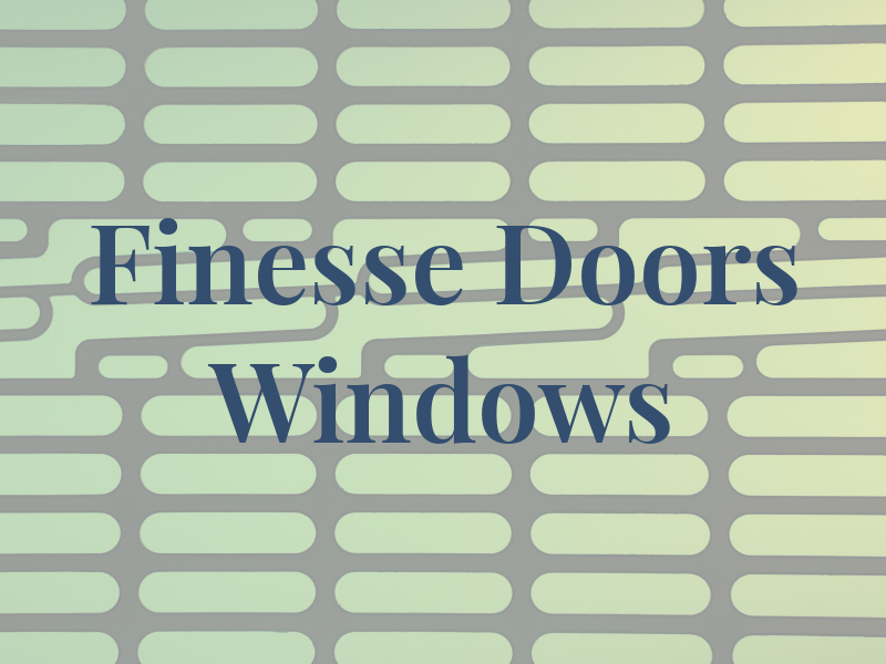 Finesse Doors & Windows Ltd