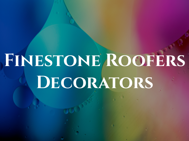Finestone Roofers and Decorators Ltd