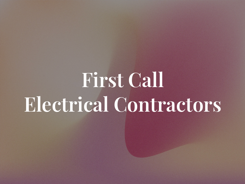 First Call Electrical Contractors Ltd