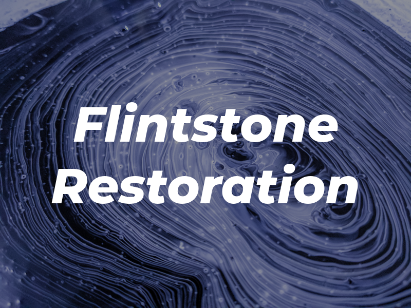 Flintstone Restoration