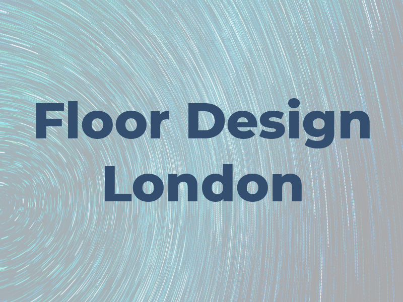 Floor Design London