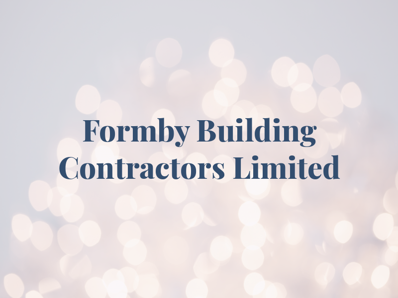 Formby Building Contractors Limited