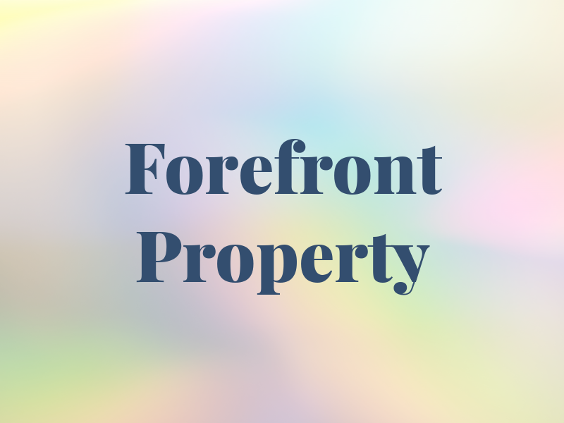 Forefront Property