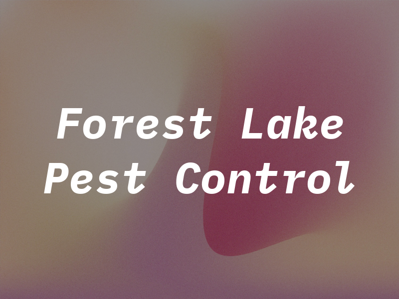 Forest Lake Pest Control