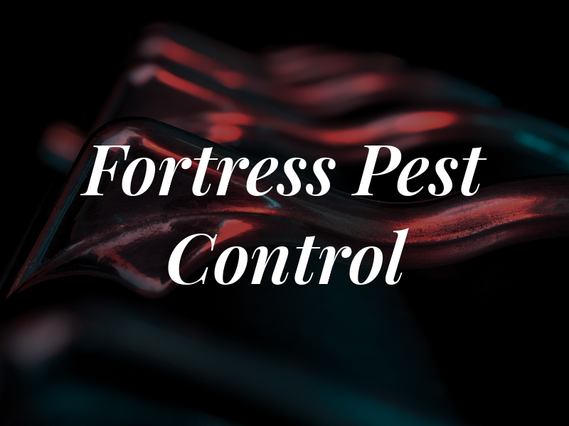 Fortress Pest Control