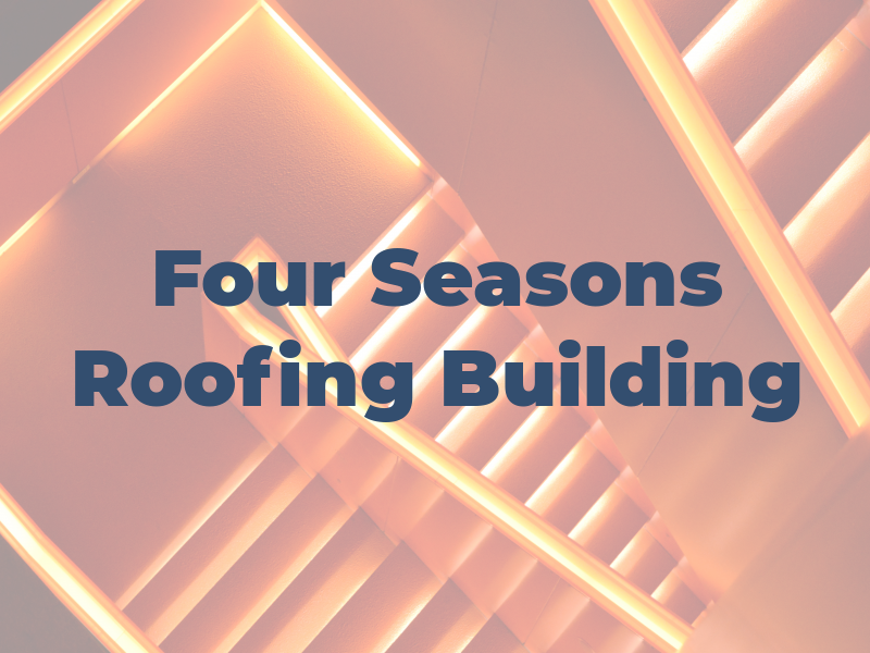 Four Seasons Roofing & Building Ltd