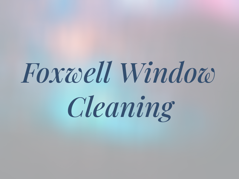 Foxwell Window Cleaning