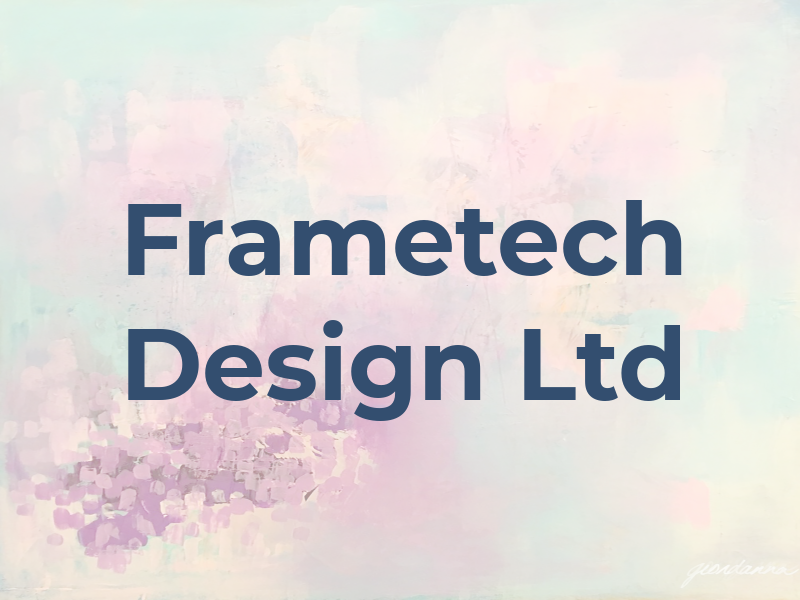 Frametech Design Ltd