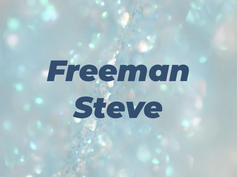 Freeman Steve