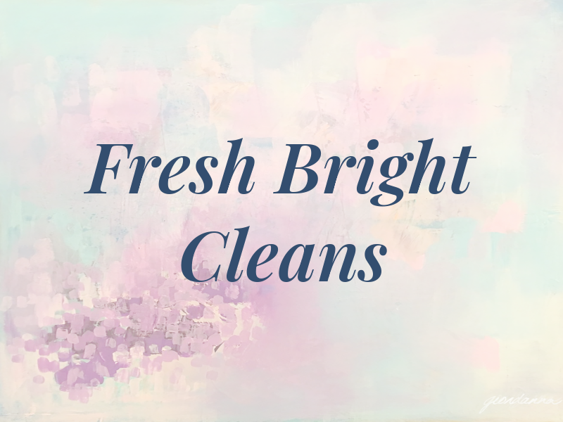 Fresh N Bright Cleans