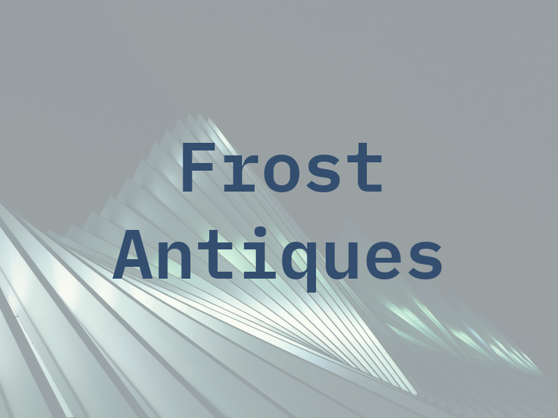 Frost Antiques