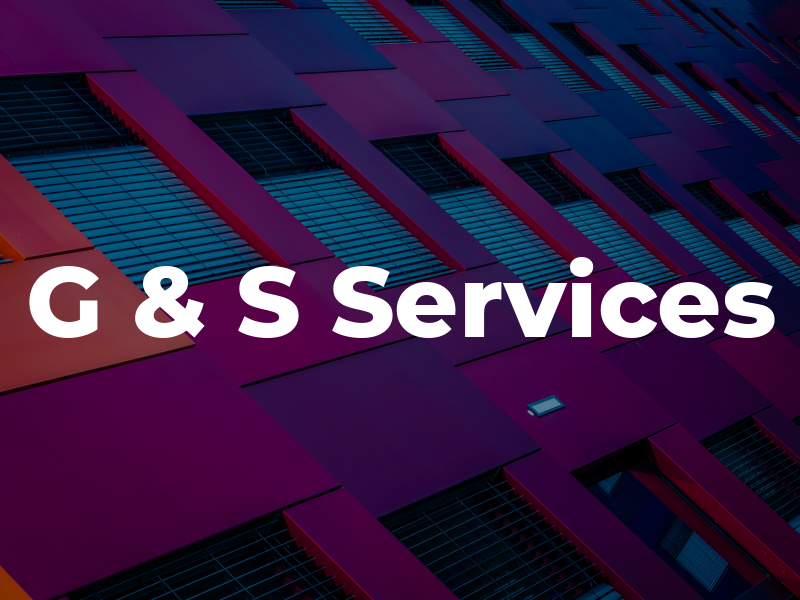 G & S Services