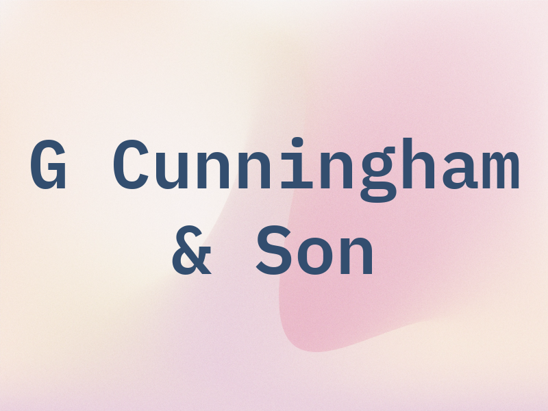 G Cunningham & Son