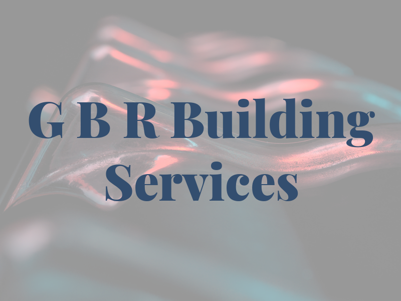 G B R Building Services