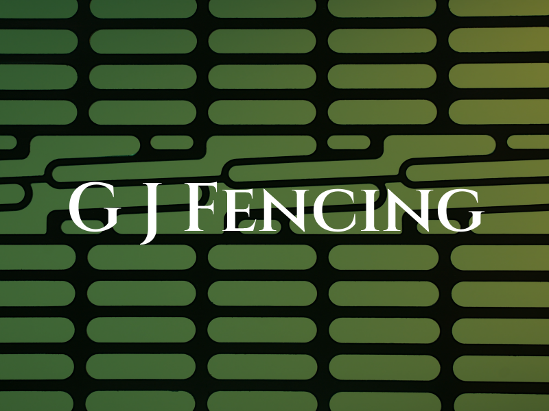 G J Fencing