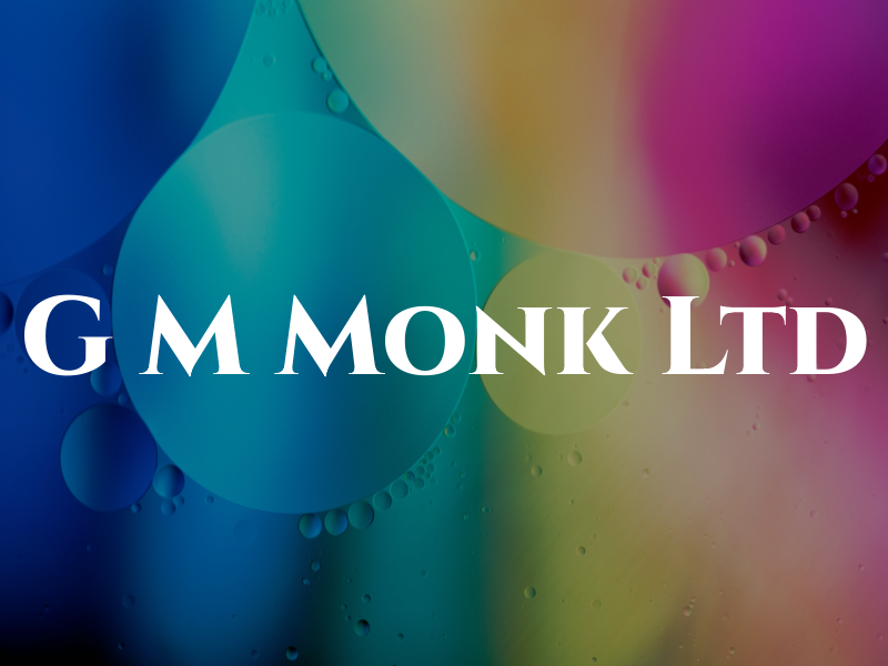 G M Monk Ltd