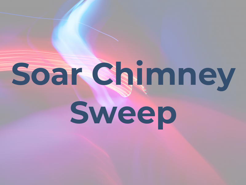 G M Soar Chimney Sweep