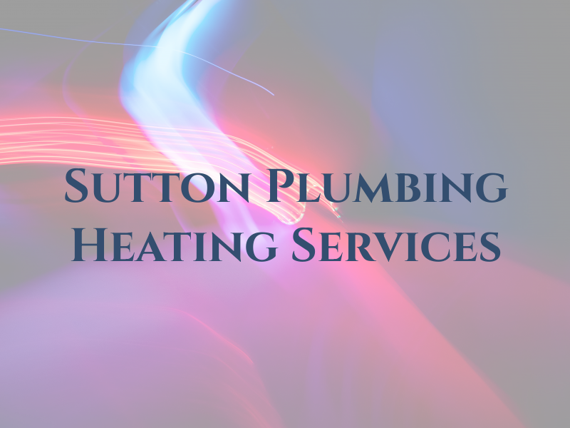 G Sutton Plumbing Heating & Gas Services