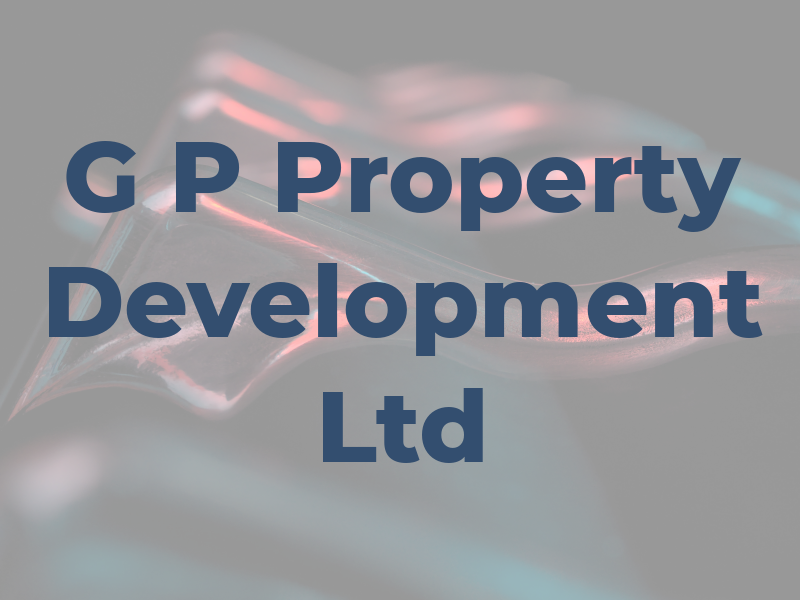 G P Property Development Ltd