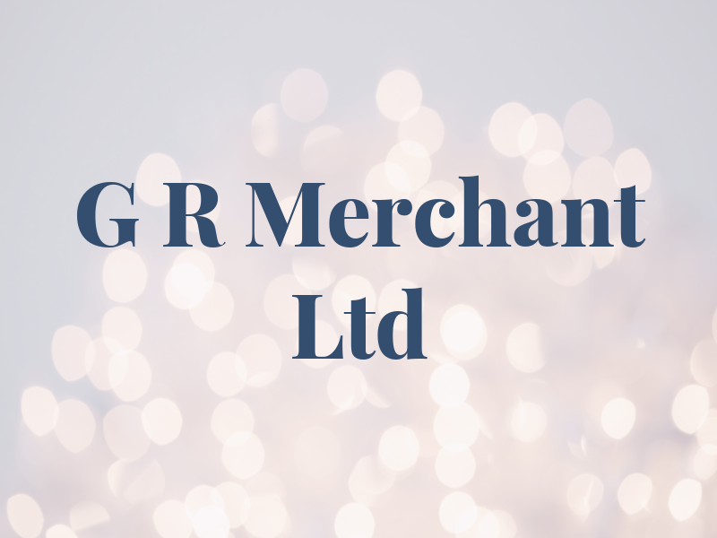 G R Merchant Ltd