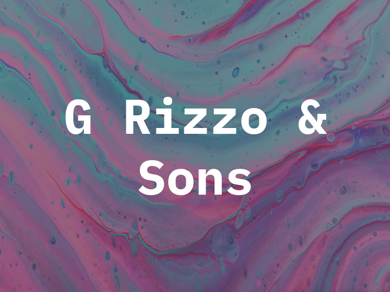 G Rizzo & Sons