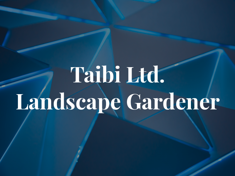 G Taibi Ltd. Landscape Gardener