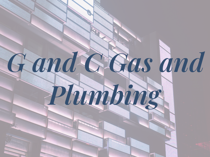 G and C Gas and Plumbing