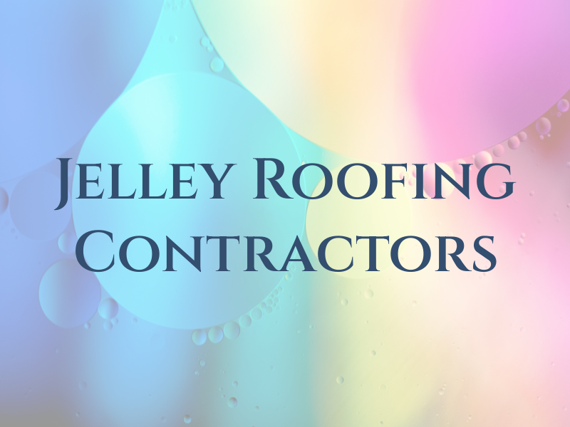 G. J. Jelley Roofing Contractors