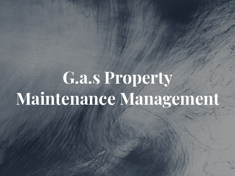 G.a.s Property Maintenance & Management