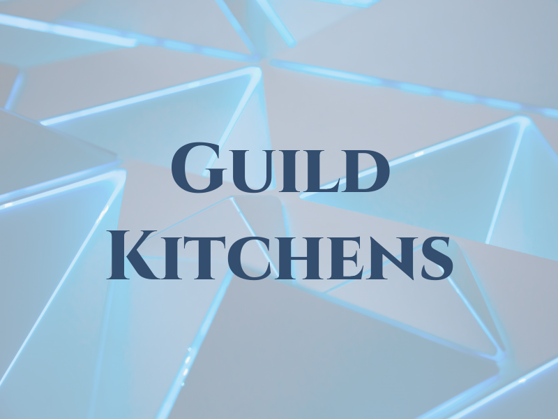 Guild Kitchens