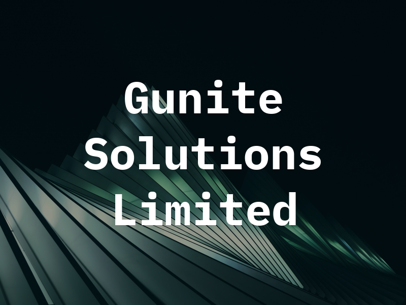 Gunite Solutions Limited