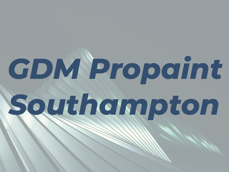 GDM Propaint Southampton