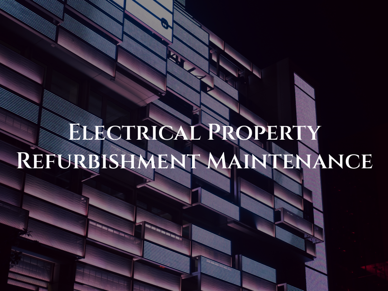 GK Electrical Property Refurbishment & Maintenance