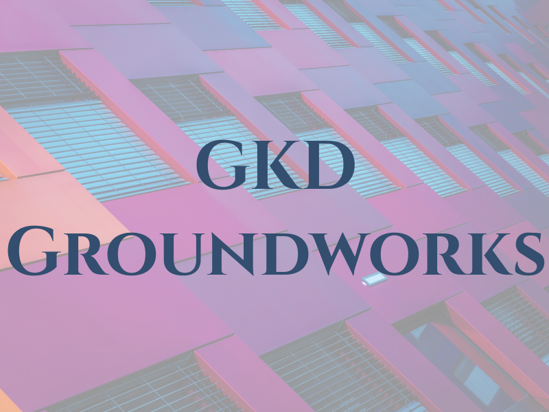 GKD Groundworks
