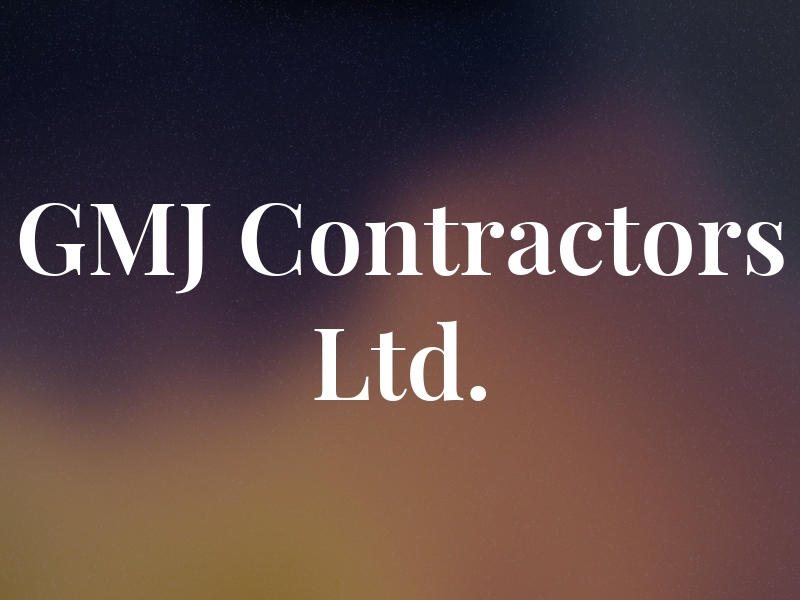 GMJ Contractors Ltd.